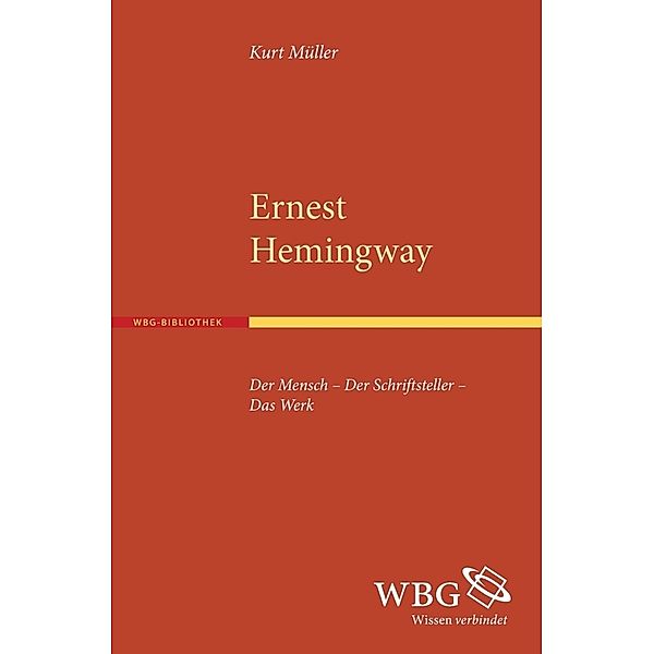 Ernest Hemingway, Kurt Müller