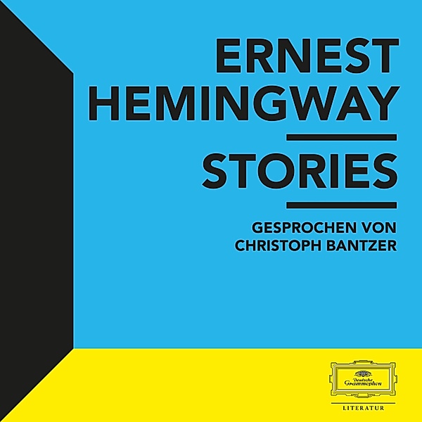 Ernest Hemingway - Hemingway: Stories, Ernest Hemingway