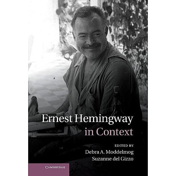 Ernest Hemingway in Context / Literature in Context