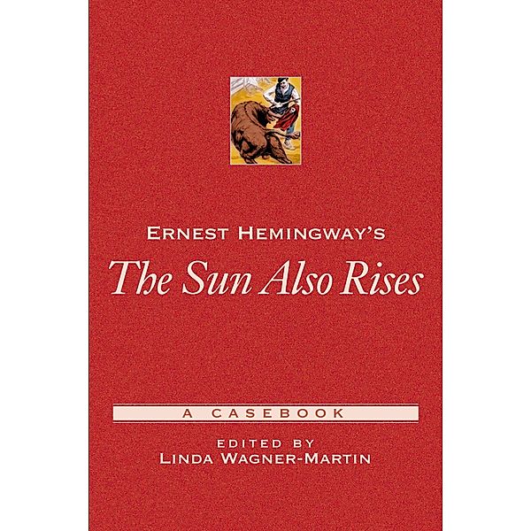 Ernest Hemingway's The Sun Also Rises