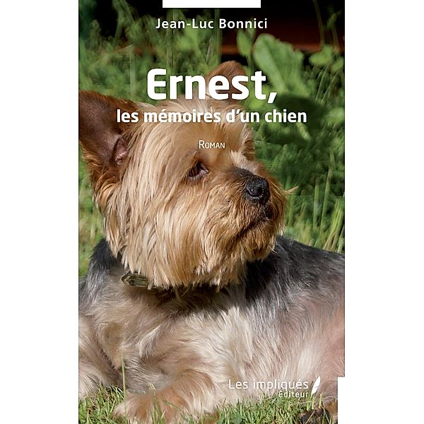 Ernest, les memoires d'un chien, Bonnici