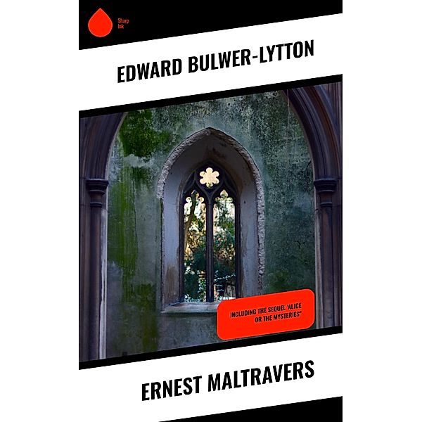 Ernest Maltravers, Edward Bulwer-Lytton