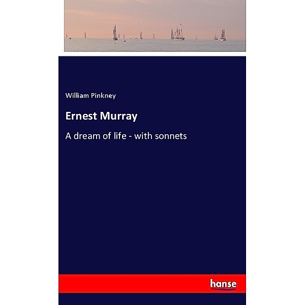 Ernest Murray, William Pinkney