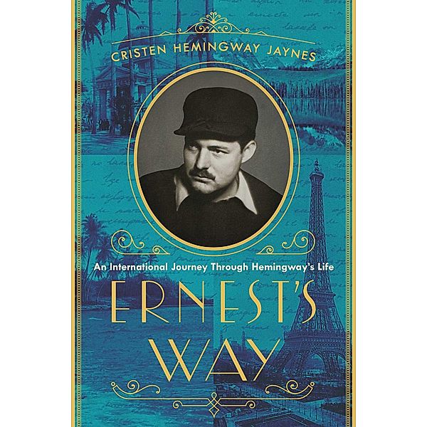 Ernest's Way, Cristen Hemingway Jaynes