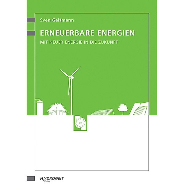 Erneuerbare Energien, Sven Geitmann