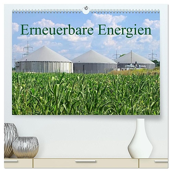 Erneuerbare Energien (hochwertiger Premium Wandkalender 2024 DIN A2 quer), Kunstdruck in Hochglanz, LianeM