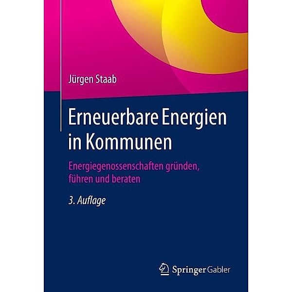 Erneuerbare Energien in Kommunen, Jürgen Staab