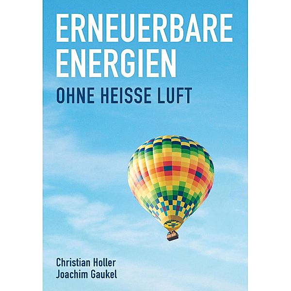 Erneuerbare Energien / UIT Cambridge, Christian Holler, Joachim Gaukel