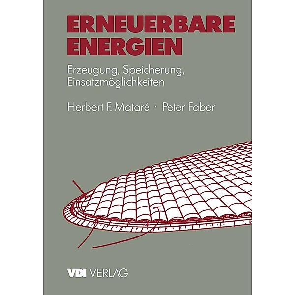 Erneuerbare Energien / VDI-Buch, Herbert Matare, Peter Faber