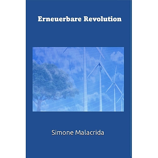 Erneuerbare Revolution, Simone Malacrida