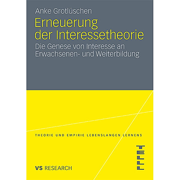 Erneuerung der Interessetheorie, Anke Grotlüschen