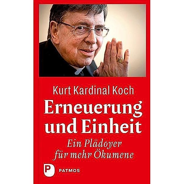 Erneuerung und Einheit, Kurt Koch