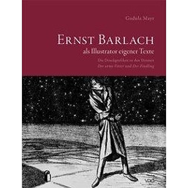 Ernst Barlach als Illustrator eigener Texte, Gudula Mayr