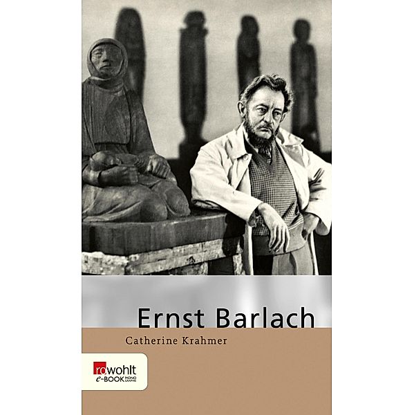 Ernst Barlach / Rowohlt Monographie, Catherine Krahmer