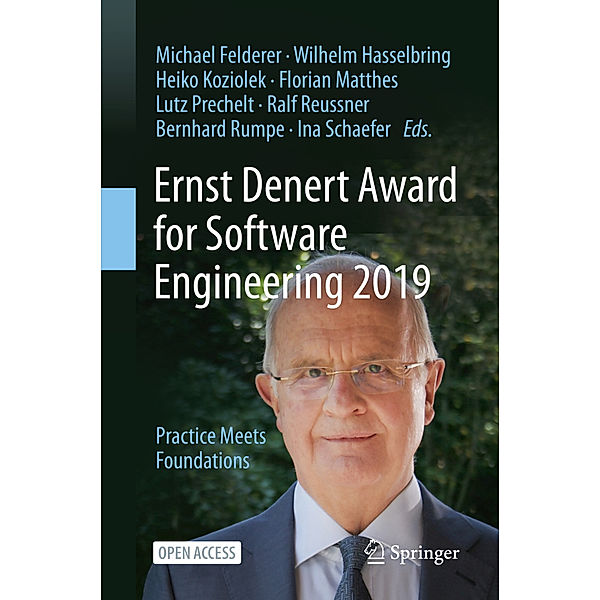 Ernst Denert Award for Software Engineering 2019; .