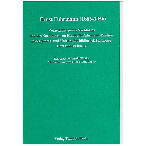 Ernst Fuhrmann (1886-1956) / Bibliothemata Bd.19