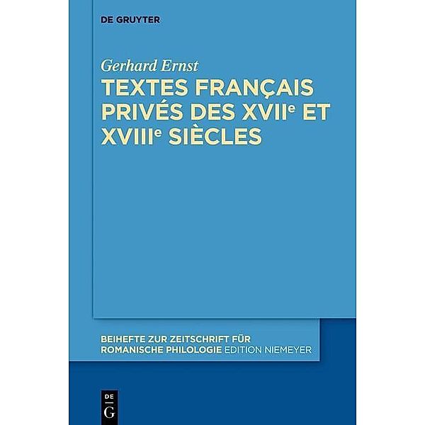 Ernst, G: Textes français privés des XVIIe et XVIIIe siècles, Gerhard Ernst
