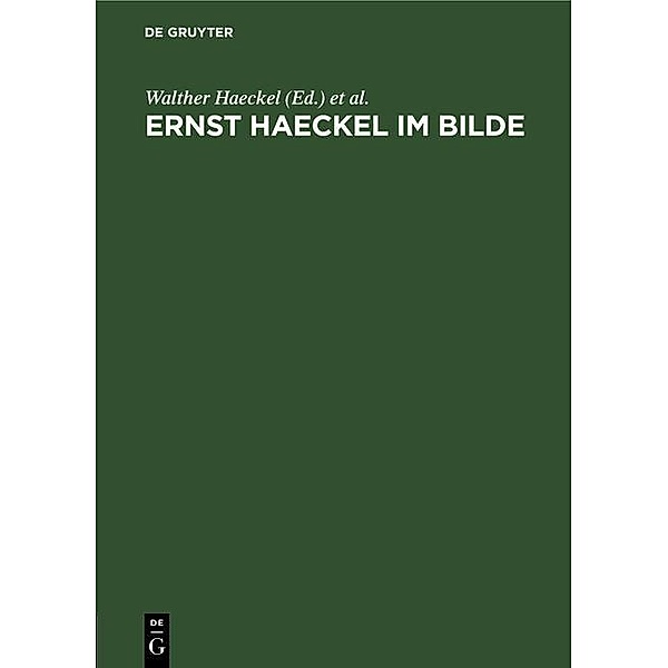 Ernst Haeckel im Bilde