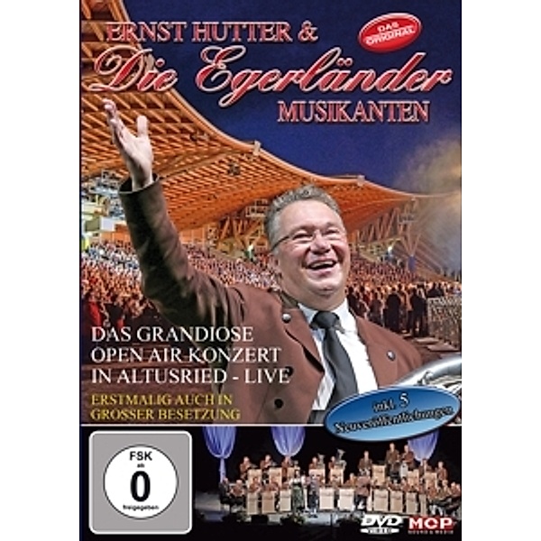 Ernst Hutter & die Egerländer Musikanten - Das grandiose Open Air Konzert in Altusried - Live DVD, Ernst Hutter & Die Egerländer Musikanten