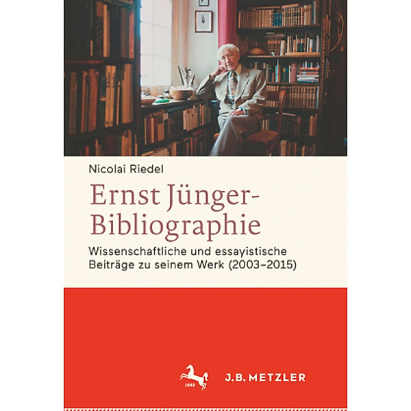 Ernst Jünger-Bibliographie. Fortsetzung; ., Nicolai Riedel