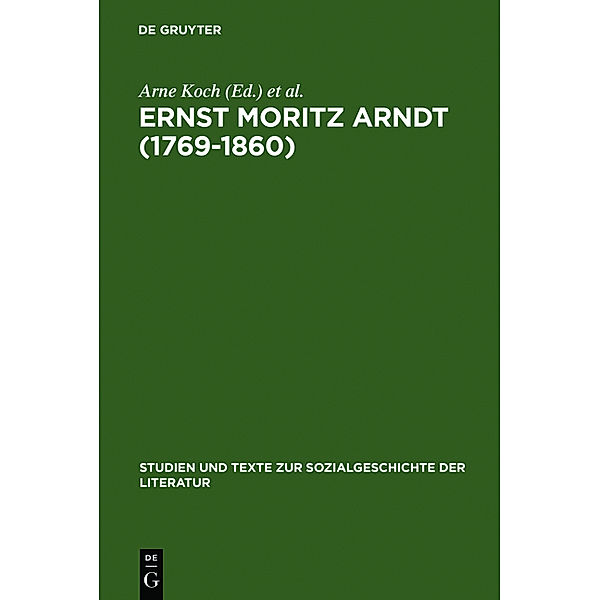 Ernst Moritz Arndt (1769-1860)