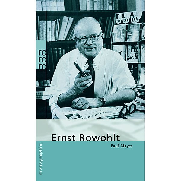 Ernst Rowohlt, Paul Mayer