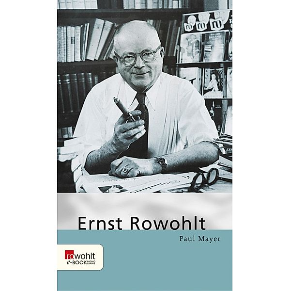 Ernst Rowohlt, Paul Mayer