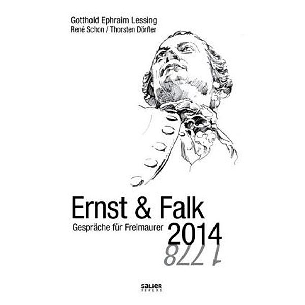 Ernst und Falk 2014, Gotthold Ephraim Lessing, Thorsten Dörfler