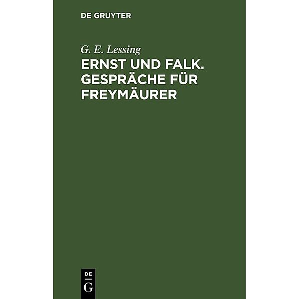 Ernst und Falk. Gespräche für Freymäurer, G. E. Lessing