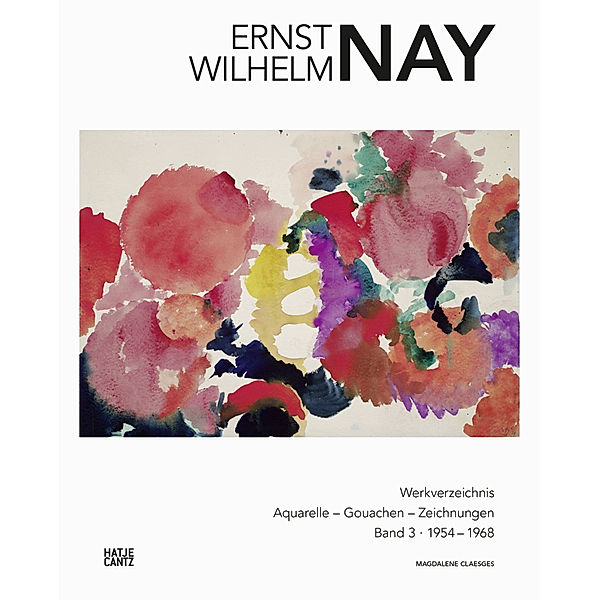 Ernst Wilhelm Nay.Bd.3, Ernst Wilhelm Nay