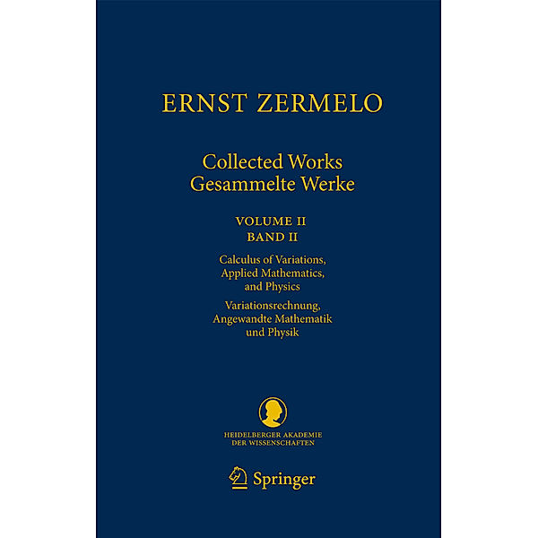 Ernst Zermelo - Collected Works/Gesammelte Werke II, Ernst Zermelo