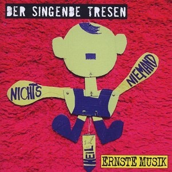 Ernste Musik, Der singende Tresen