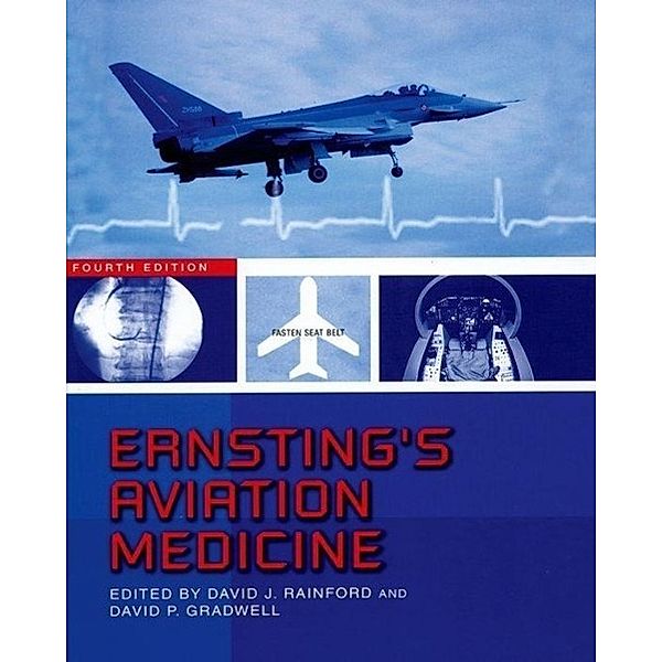 Ernsting, J: Aviation Medicine, John Ernsting, Anthony N. Nicholson, David J. Rainford