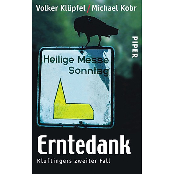 Erntedank / Kommissar Kluftinger Bd.2, Volker Klüpfel, Michael Kobr