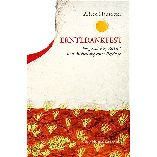 Erntedankfest, Alfred Hausotter