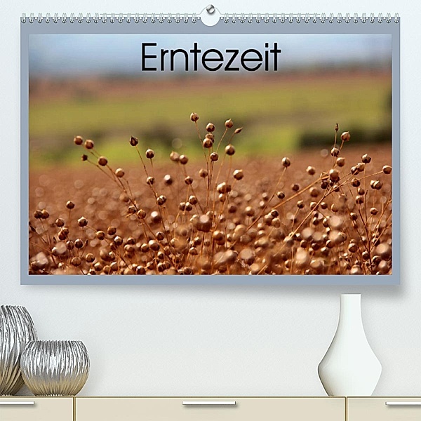 Erntezeit (Premium, hochwertiger DIN A2 Wandkalender 2023, Kunstdruck in Hochglanz), Flori0