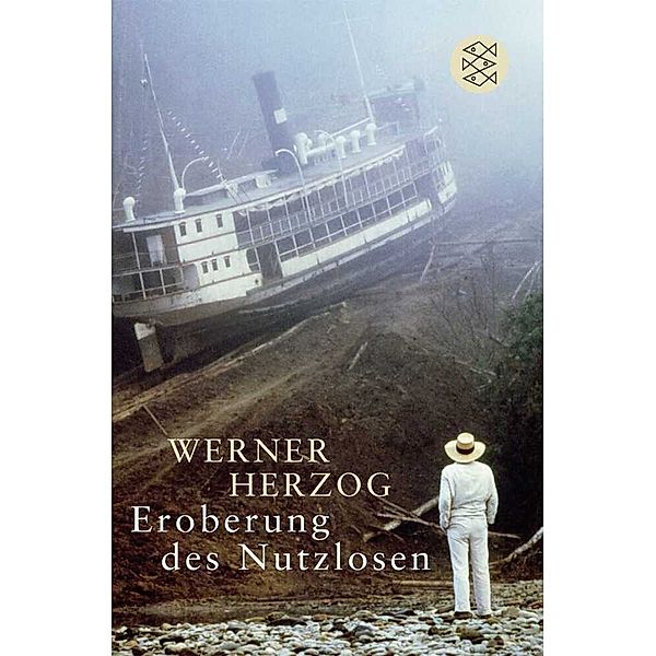 Eroberung des Nutzlosen, Werner Herzog