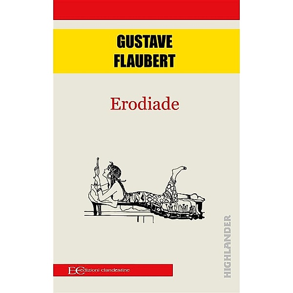 Erodiade, Gustave Flaubert