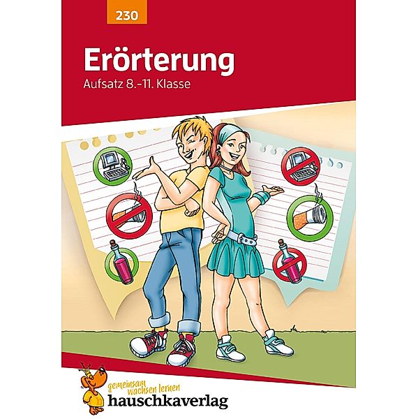 Erörterung. Aufsatz 8.-11. Klasse / Deutsch: Aufsatz Bd.917, Gerhard Widmann