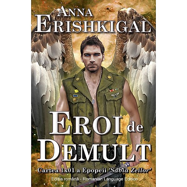 Eroi de Demult (Edi¿ia româna) / Sabia Zeilor, Anna Erishkigal