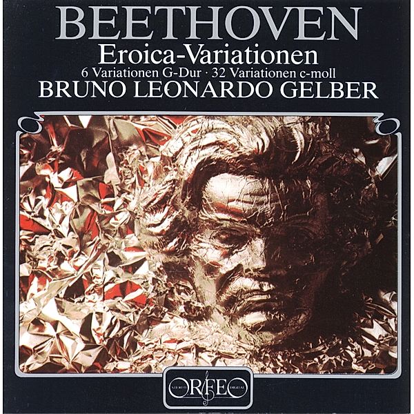 Eroica-Variationen Op.35/6 Leichte Var.Woo 77/+, Bruno Leonardo Gelber