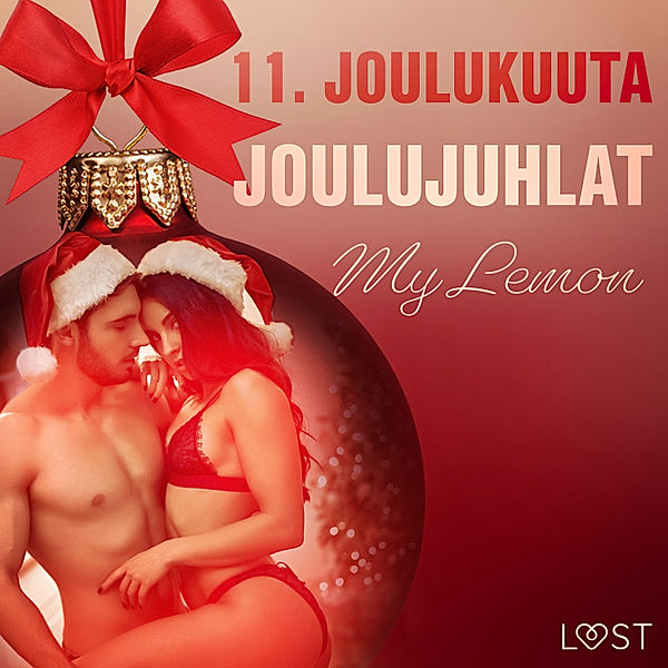 Eroottinen joulukalenteri - 11 - 11. joulukuuta: Joulujuhlat – eroottinen joulukalenteri, My Lemon