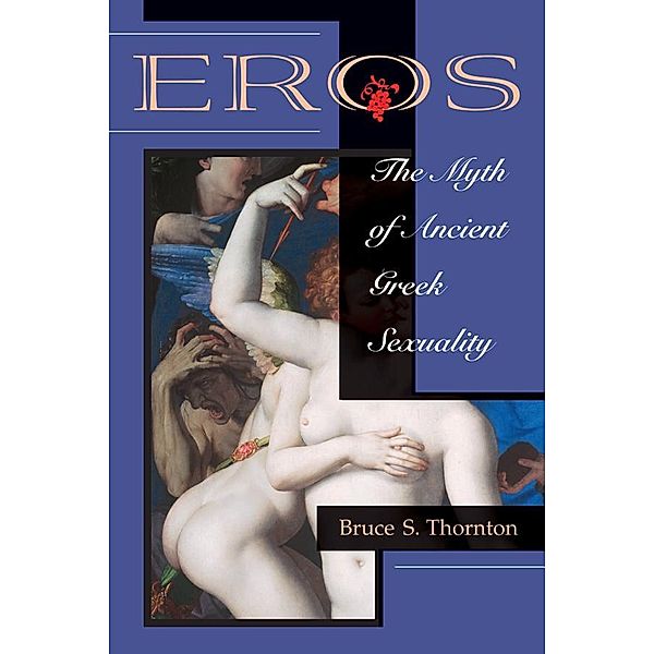 Eros, Bruce S Thornton