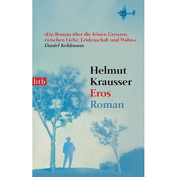 Eros, Helmut Krausser