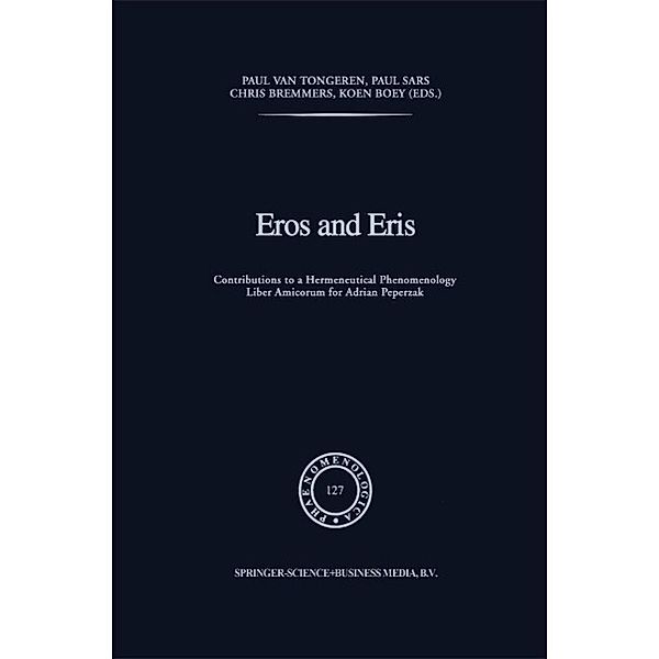 Eros and Eris / Phaenomenologica Bd.127