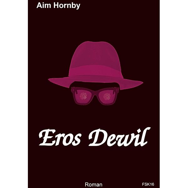 Eros Dewil, Aim Hornby