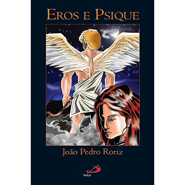 Eros e Psique / Mitológica, João Pedro Roriz