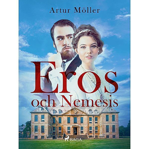 Eros och Nemesis, Artur Möller