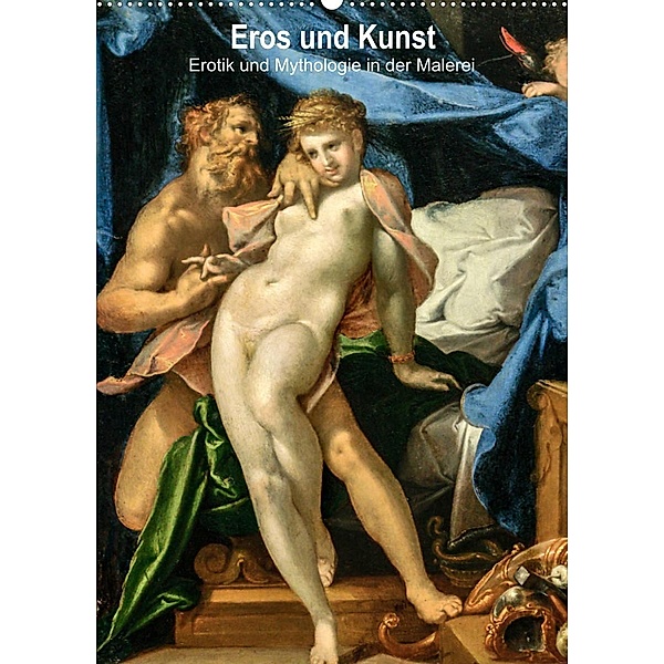 Eros und Kunst (Wandkalender 2023 DIN A2 hoch), N N