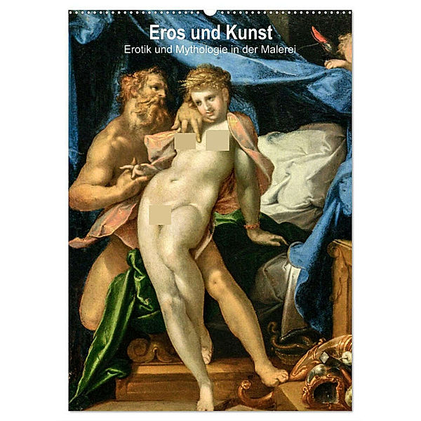 Eros und Kunst (Wandkalender 2025 DIN A2 hoch), CALVENDO Monatskalender, Calvendo